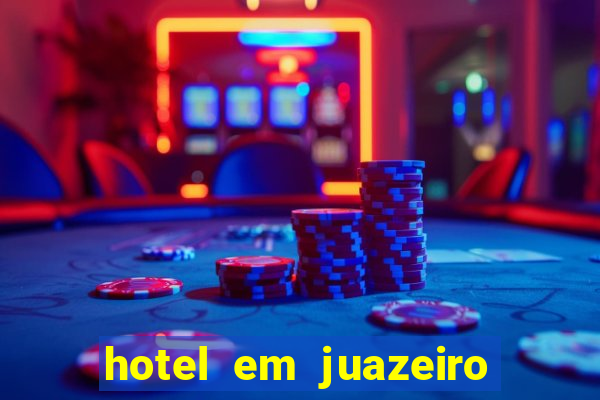 hotel em juazeiro da bahia